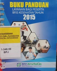 BUKU PANDUAN LAYANAN BAGI PESERTA BPJS KESEHATAN TAHUN 2015