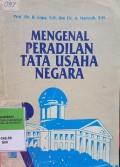 MENGENAL PERADILAN TATA USAHA NEGARA