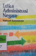 ETIKA ADMINISTRASI NEGARA