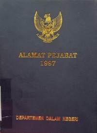 ALAMAT PEJABAT 1997 DEPARTEMEN DALAM NEGERI