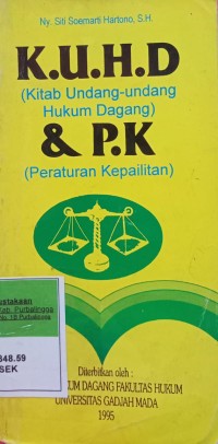 KUHD (KITAB UNDANG-UNDANG HUKUM DAGANG) & PK ( PERATURAN KEPAILITAN)