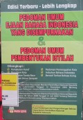 PEDOMAN UMUM EJAAN BAHASAA INDONESIA YANG DISEMPURNAKAN & PEDOMAN UMUM PEMBENTUKAN ISTILAH