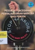 PEDOMAN PENCEGAHAN PENYALAHGUNAAN NARKOBA BAGI PEMUDA