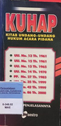 KITAB UNDANG-UNDANG HUKUM ACARA PIDANA (KUHP)