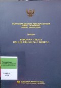 PERATURAN MENTERI PEKERJAAN UMUM NOMOR 26/PRT/M/2007 TENTANG PEDOMAN TEKNIS TIM AHLI BANGUNAN GEDUNG