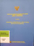 PERATURAN MENTERI PEKERJAAN UMUM NOMOR : 25/PRT/M/2007 TENTANG PEDOMAN SERTIFIKAT LAIK FUNGSI BANGUNAN GEDUNG