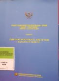 PERATURAN MENTERI PEKERJAAN UMUM NOMOR : 25/PRT/M/2007 TENTANG PEDOMAN SERTIFIKAT LAIK FUNGSI BANGUNAN GEDUNG
