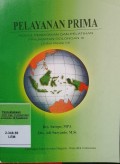 PELAYANAN PRIMA  MODUL PENDIDIKAN DAN PELATIHAN PRAJABATAN GOLONGAN III (EDISI REVISI III)