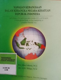 SISTEM PENYELENGGARAAN PEMERINTAH NEGARA KESATUAN RI MODUL PENDIDIKAN DAN PELATIHAN PRAJABATAN GOLONGAN III (EDISI REVISI III)