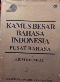 KAMUS BESAR BAHASA INDONESIA PUSAT BAHASA EDISI KEEMPAT