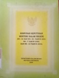 HIMPUNAN KEPUTUSAN MENTERI DALAM NEGERI ( NO. 42 DAN NO. 49 TAHUN 2001 NO. 7 TAHUN 2002 DAN NO. 12 TAHUN 2003 )
