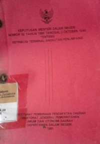 KEPUTUSAN MENTERI DALAM NEGERI NOMOR 82 TAHUN 2990 TANGGAL 2 OKTOBER 1990 TENTANG RETRIBUSI TERMINAL ANGKUTAN PENUMPANG