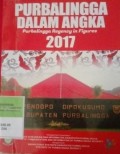 PURBALINGGA DALAM ANGKA, PURBALINGGA REGENCY IN FIGURES 2017