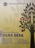 HIMPUNAN PERATURAN MENGENAI DANA DESA UNDANG-UNDANG NOMOR 6 TAHUN 2014 TENTANG DESA