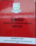 HIMPUNAN PERATURAN DAERAH KABUPATEN PURBALINGGA TAHUN 2016