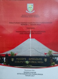 PERDA KABUPATEN PURBALINGGA NOMOR 1 TAHUN 2016 TENTANG PENYELENGGARAAN PETERNAKAN DAN KESEHATAN HEWAN