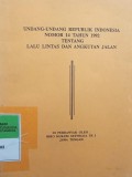 UNDANG-UNDANG RI NOMOR 14 TAHUN 1992 TENTANG LALU LINTAS DAN ANGKUTAN JALAN