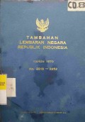 TAMBAHAN LEMBARAN NEGARA REPUBLIK INDONESIA TAHUN 1970 NO. 2918-2952
