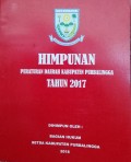 HIMPUNAN PERATURAN DAERAH KABUPATEN PURBALINGGA TAHUN 2017