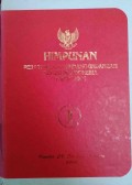 HIMPUNAN PERATURAN PERUNDANG - UNDANGAN REPUBLIK INDONESIA TAHUN 2006 BUKU 1