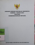 UNDANG-UNDANG RI NOMOR 1 TAHUN 2004 TENTANG PERBENDAHARAAN NEGARA