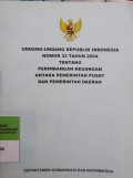 UNDANG-UNDANG RI NOMOR 33 TAHUN 2004 TENTANG PERIMBANGAN KEUANGAN ANTARA PEMERINTAH PUSAT DAN PEMERINTAH DAERAH