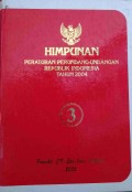 HIMPUNAN PERATURAN PERUNDANG - UNDANGAN REPUBLIK INDONESIA TAHUN 2004 BUKU 3