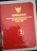 HIMPUNAN PERATURAN PERUNDANG - UNDANGAN REPUBLIK INDONESIA TAHUN 2000 BUKU 2