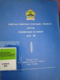 HIMPUNAN PERATURAN PERUNDANG-UNDANGAN TENTANG PEMERINTAH DI DAERAH JILID XIX