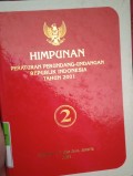 HIMPUNAN PERATURAN PERUNDANG - UNDANGAN REPUBLIK INDONESIA TAHUN 2001 BUKU 2