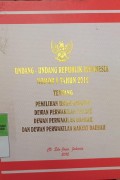 UNDANG-UNDANG NOMOR 8 TAHUN 2012 TENTANG PEMILU ANGGOTA DPR, DPD, DAN DPRD