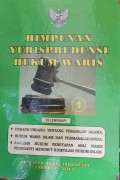 HUKUM YURISPRUDENSI HUKUM WARIS. DILENGKAPI DENGAN UU TENTANG PERADILAN AGAMA. HUKUM WARIS ISLAM DAN PERMASALAHANNYA. ANALISIS HUKUM PENETAPAN AHLI WARIS PENGGANTI MENURUT KOMPILASI HUKUM ISLAM (1)