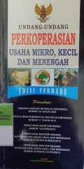 UNDANG-UNDANG PERKOPRASIAN USAHA MIKRO, KECIL DAN MENENGAH