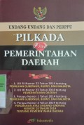 UNDANG-UNDANG DAN PERPPU PILKADA DAN PEMERINTAH DAERAH