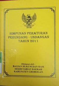 HIMPUNAN PERATURAN PERUNDANG-UNDANGAN TAHUN 2011