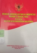 UNDANG-UNDANG RI NO 3 TAHUN 2005 TENTANG SISTEM KEOLAHRAGAAN NASIONAL