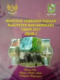 HIMPUNAN LEMBARAN DAERAH KABUPATEN BANJARNEGARA TAHUN 2017 JILID 1