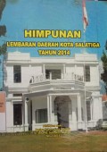 HIMPUNAN LEMBARAN DAERAH KOTA SALATIGA TAHUN 2014