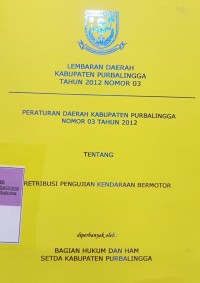 LEMBARAN DAERAH KABUPATEN PURBALINGGA TAHUN 2012 NOMOR 03