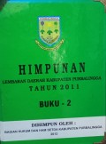 HIMPUNAN LEMBARAN DAERAH KABUPATEN PURBALINGGA TAHUN 2011 BUKU - 2