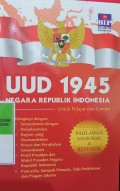 UUD 1945 NEGARA REPUBLIK INDONESIA UNTUK PELAJAR DAN UMUM. DILENGKAPI DENGAN AMANDEMEN DENGAN PENJELASANNYA. BAGIAN YANG DI AMANDEMEN. PROSES DAN PERUBAHAN AMANDEMEN. PROFIL PRESIDEN DAN WAKIL PRESIDEN NEGARA REPUBLIK INDONESIA. PANCASILA, SUMPAH PEMUDA, TEKS PROKLAMASI DAN PIAGAM JAKARTA.