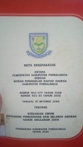 NOTA KESEPAKATAN ANTARA PEMERINTAH KABUPATEN PURBALINGGA DENGAN DEWAN PERWAKILAN RAKYAT DAERAH KABUPATEN PURBALINGGA NOMOR 903-3171 TAHUN 2008 NOMOR 903-5 TAHUN 2008 TANGGAL 18 OKTOBER TENTANG KEBIJAKAN UMUM ANGGRAN PENDAPATAN DAN BELANJA DAERAH TAHUN ANGGARAN 2009