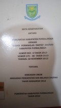 NOTA KESEPAKATAN ANTARA PEMERINTAH KABUPATEN PURBALINGGA DENGAN DEWAN PERWAKILAN RAKYAT DAERAH KABUPATEN PURBALINGGA NOMOR 903-5 TAHUN 2013 NOMOR 170-08 TAHUN 2013 TANGGAL 18 NOVEMBER 2013 TENTANG KEBIJAKAN UMUM ANGGARAN PENDAPATAN DAN BELANJA DAERAH TAHUN ANGGARAN  2014