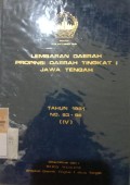 LEMBARAN DAERAH PROPINSI DAERAH TINGKAT 1 JAWA TENGAH TAHUN 1981 NO. 83 - 98 ( IV )