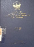 HIMPUNAN LEMBARAN DAERAH PROPINSI DAERAH TINGKAT 1 JAWA TENGAH TAHUN 1984 NO. 1-58 ( 1 )