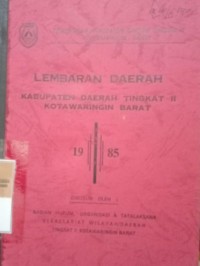 LEMBARAN DAERAH KABUPATEN DAERAH TINGKAT II KOTAWARINGIN BARAT TAHUN 1985