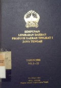 HIMPUNAN LEMBARAN DAERAH PROPINSI DAERAH TINGKAT 1 JAWA TENGAH TAHUN 1988 NO. 1-33