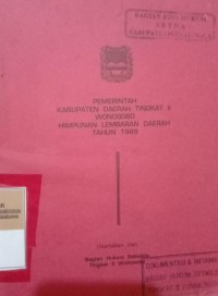PEMERINTAH KABUPATEN DAERAH TINGKAT II WONOSOBO HIMPUNAN LEMBARAN DAERAH TAHUN 1989