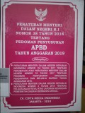 PERATURAN MENTERI DALAM NEGERI RI NOMOR 38 TAHUN 2018 TENTANG PEDOMAN PENYUSUNAN APBD TA 2019. DILENGKAPI DENGAN PERMENDAGRI NOMOR 134 TAHUN 2017 TENTANG PERUBAHAN ATAS PERMENDAGRI NOMOR 33 TAHUN 2017 TENTANG PEDOMAN PENYUSUNAN ANGGARAN PENDAPATAN DAN BELANJA DAERAH TA 2018. PERMENDAGRI RI NOMOR 4 TAHUN 2018 TENTANG PELAKSANAAN REVIU ATAS LAPORAN KEUANGAN PEMERINTAH DAERAH BERBASIS AKRUAL.