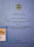 LEMBARAN DAERAH PROVINSI JAWA TENGAH TAHUN 2008 NOMOR : 11 PERATURAN DAERAH PROVINSI JAWA TENGAH NOMOR 11 TAHUN 2008 TENTANG PERUSAHAAN DAERAH BANK PERKREDITAN RAKYAT BADAN KREDIT KECAMATAN ( PD BPR BKKK ) DI PROVINSI JAWA TENGAH